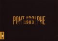 PONT ADOLPHE 1903